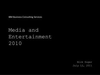 Media and Entertainment 2010