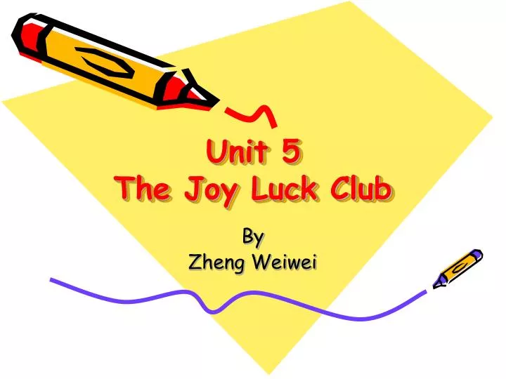 unit 5 the joy luck club