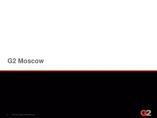 g2 moscow