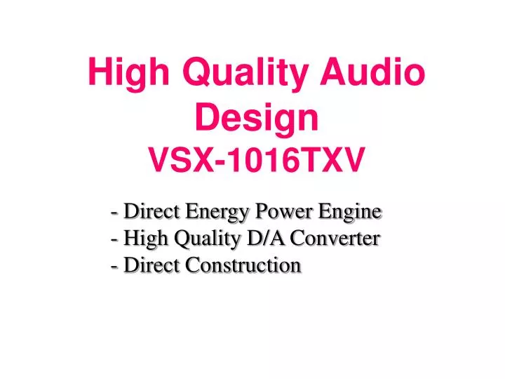 high quality audio design vsx 1016txv