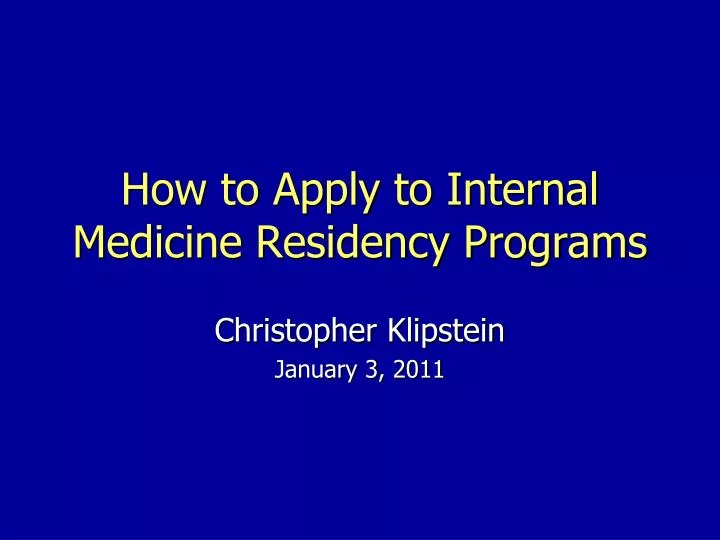 how to apply to internal medicine residency programs