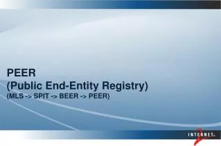 PEER (Public End-Entity Registry) (MLS -&gt; SPIT -&gt; BEER -&gt; PEER)