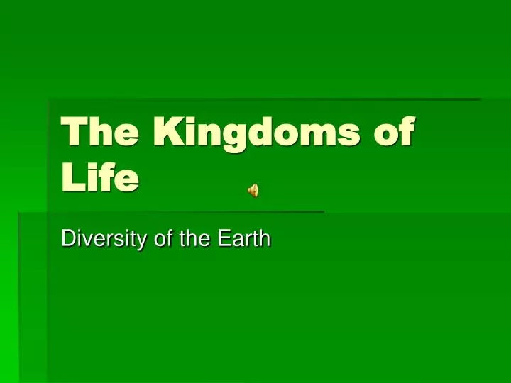 the kingdoms of life