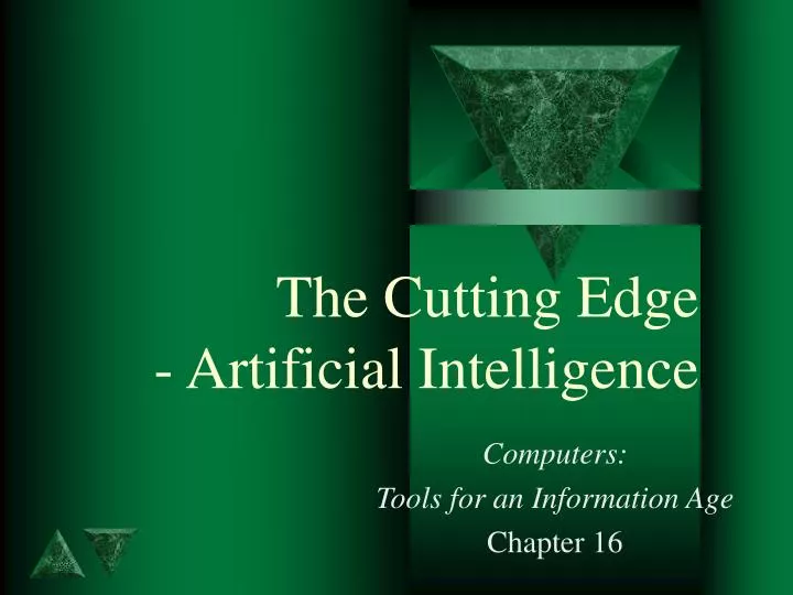 the cutting edge artificial intelligence