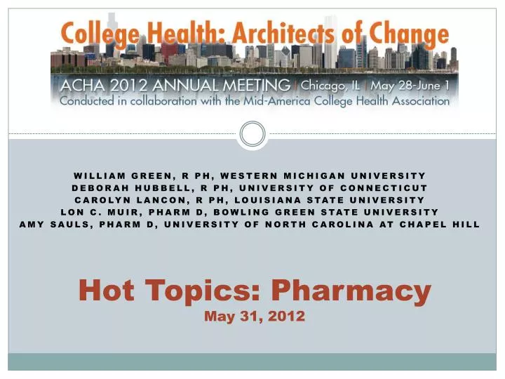 hot topics pharmacy may 31 2012