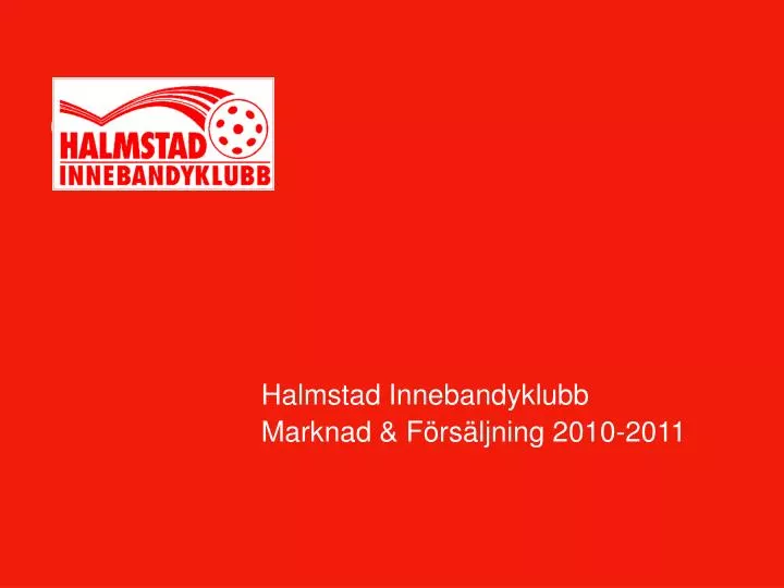halmstad innebandyklubb marknad f rs ljning 2010 2011