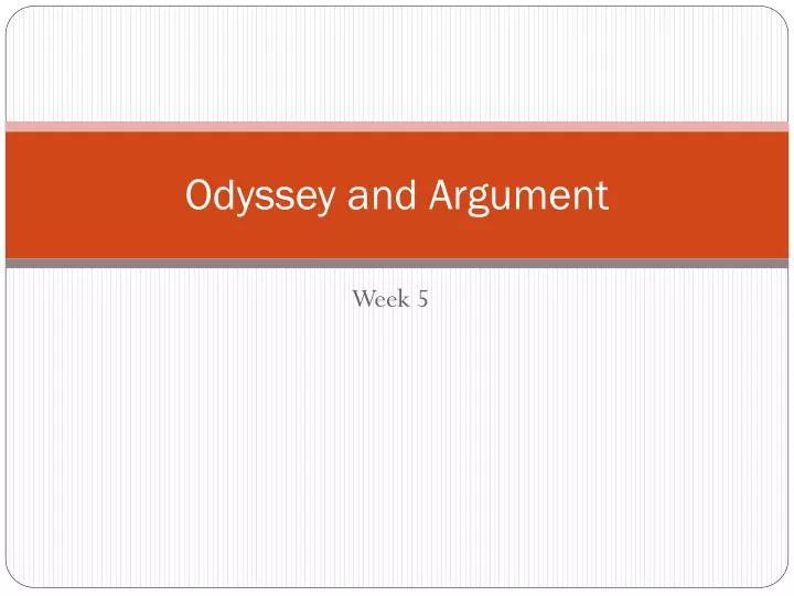 odyssey and argument