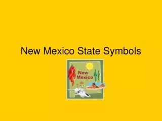 New Mexico State Symbols