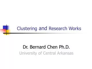 Clustering and Research Works