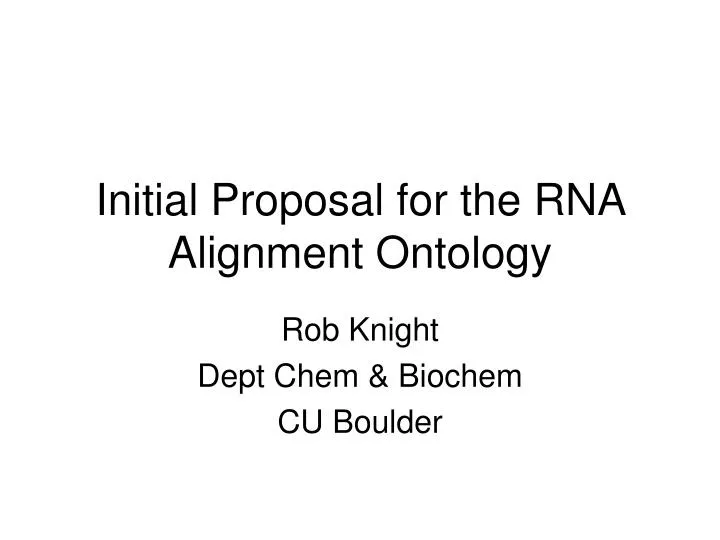 initial proposal for the rna alignment ontology