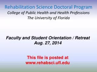 Rehabilitation Science Doctoral Program College of Public Health and Health Professions