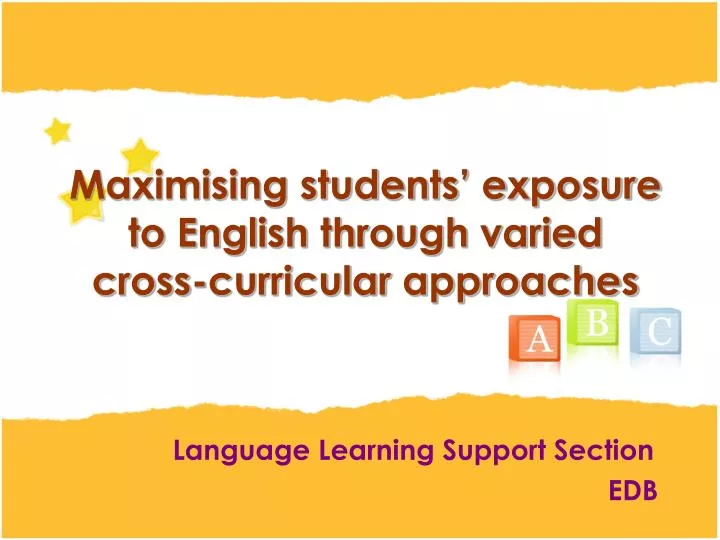maximising students exposure to english through varied cross curricular approaches