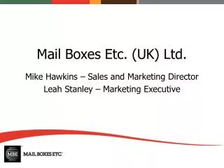 Mail Boxes Etc. (UK) Ltd.