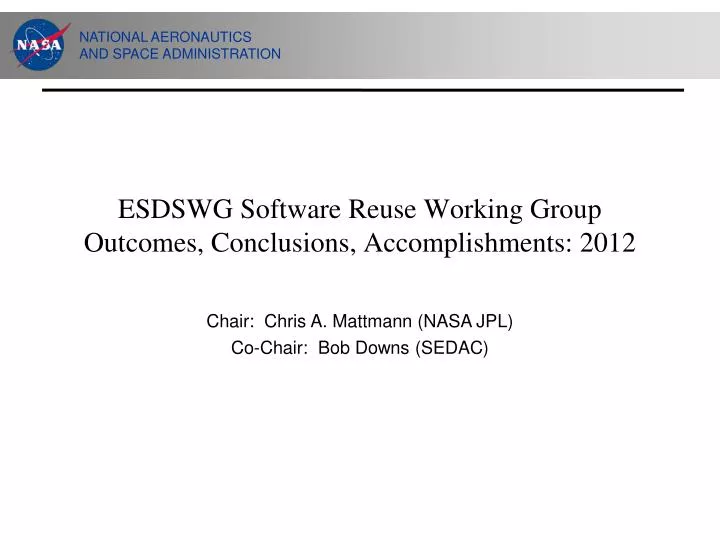 esdswg software reuse working group outcomes conclusions accomplishments 2012
