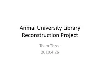 Anmai University Library Reconstruction Project