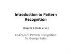 Introduction to Pattern Recognition Chapter 1 ( Duda et al.) - slide 1