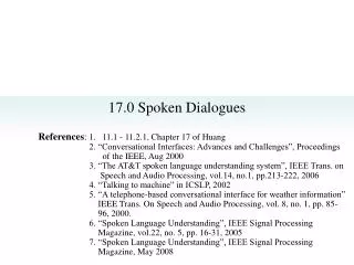 17.0 Spoken Dialogues