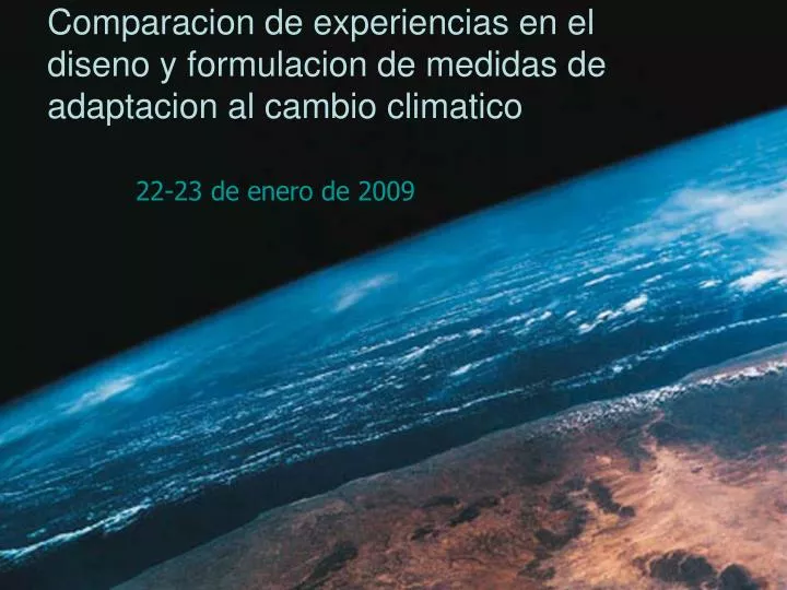 comparacion de experiencias en el diseno y formulacion de medidas de adaptacion al cambio climatico