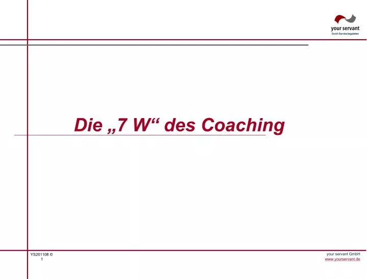 die 7 w des coaching