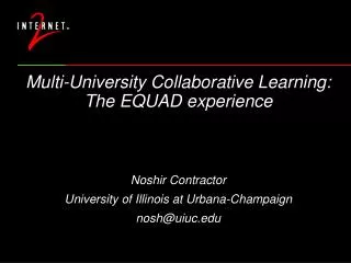 Multi-University Collaborative Learning: The EQUAD experience