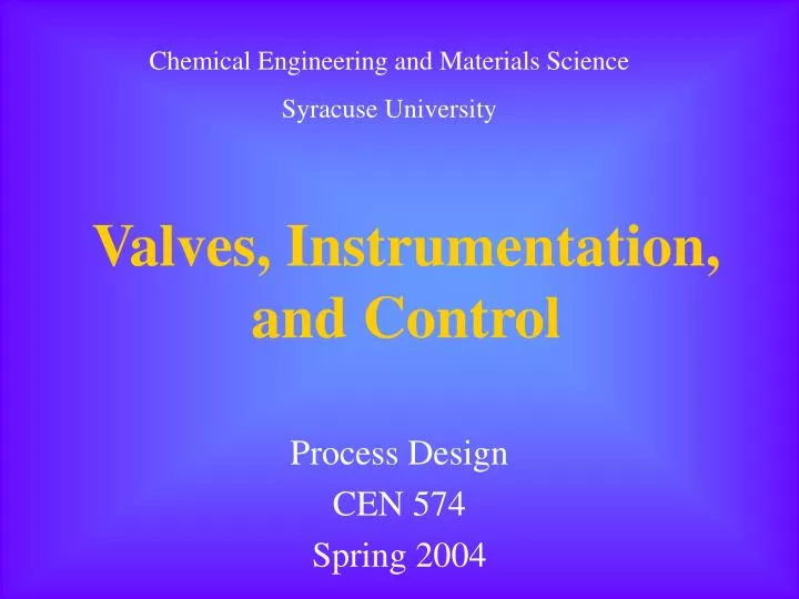 valves instrumentation and control