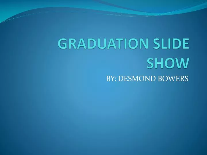 graduation slide show