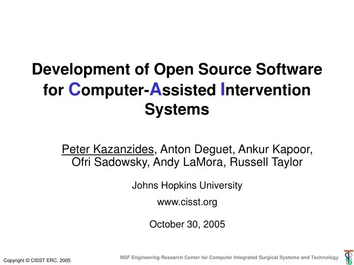 development of open source software for c omputer a ssisted i ntervention systems