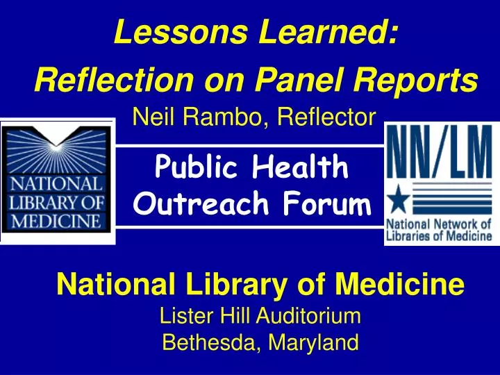 lessons learned reflection on panel reports neil rambo reflector
