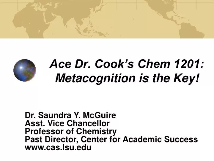 ace dr cook s chem 1201 metacognition is the key