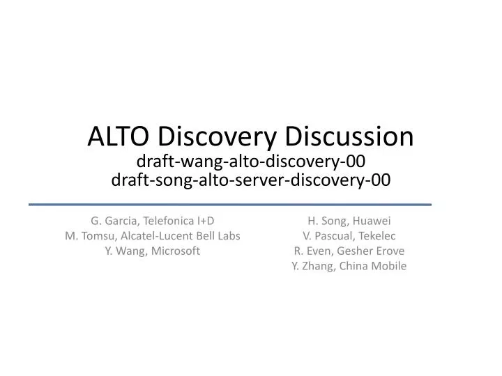 alto discovery discussion draft wang alto discovery 00 draft song alto server discovery 00