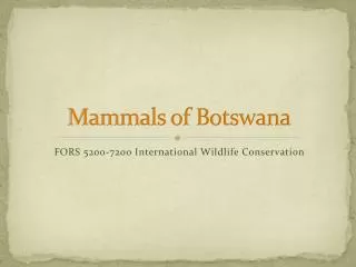Mammals of Botswana