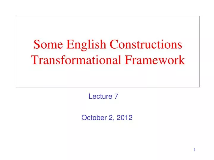 some english constructions transformational framework