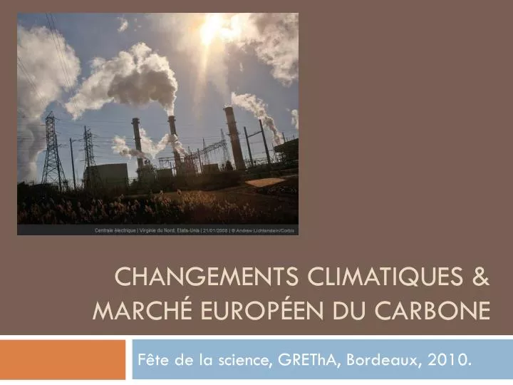 changements climatiques march europ en du carbone