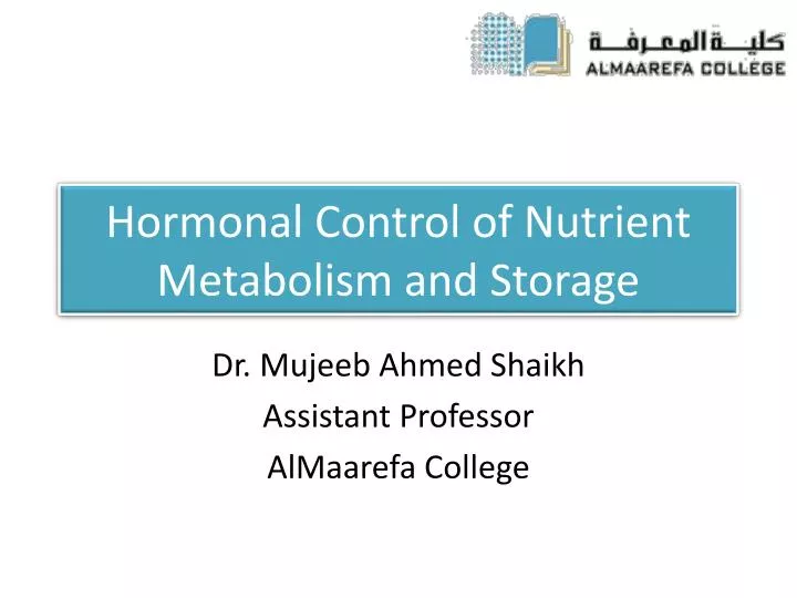 hormonal control of nutrient metabolism and storage