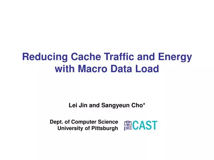 reducing cache traffic and energy with macro data load