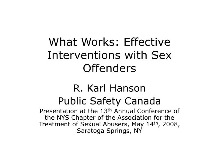 what works effective interventions with sex offenders