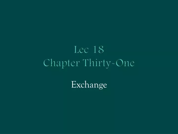 lec 18 chapter thirty one