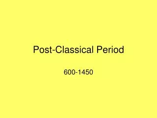 Post-Classical Period