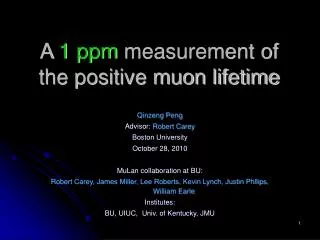 A 1 ppm measurement of the positive muon lifetime