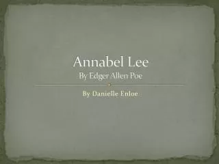 Annabel Lee By Edger Allen Poe