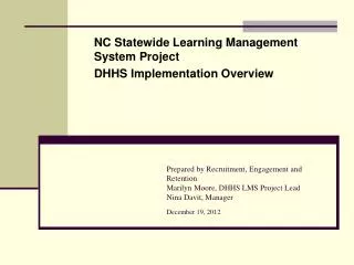 NC Statewide Learning Management System Project DHHS Implementation Overview