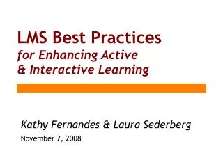 LMS Best Practices for Enhancing Active &amp; Interactive Learning