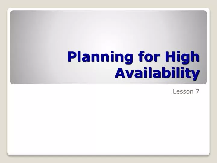 planning for high availability