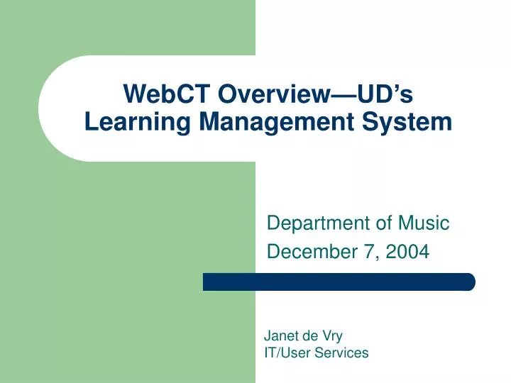 webct overview ud s learning management system