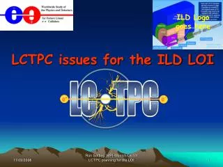 LCTPC issues for the ILD LOI