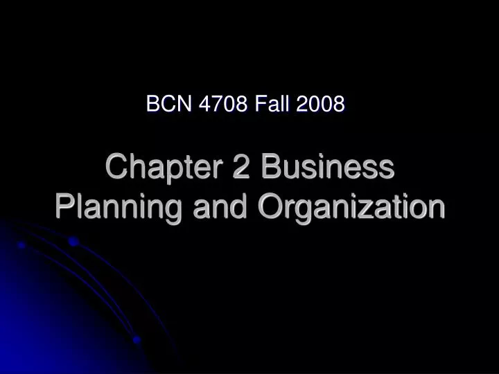 chapter 2 business planning and organization