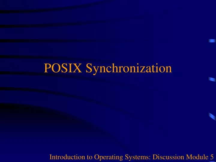 introduction to operating systems discussion module 5
