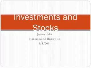 Investments and Stocks