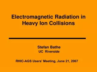 Electromagnetic Radiation in Heavy Ion Collisions