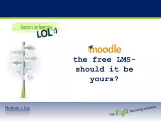 the free LMS- should it be yours?